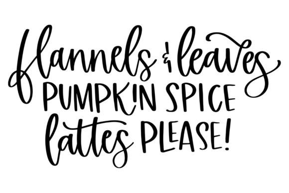Autumn Quote Pumpkin Spice SVG for Crafts and Graphics