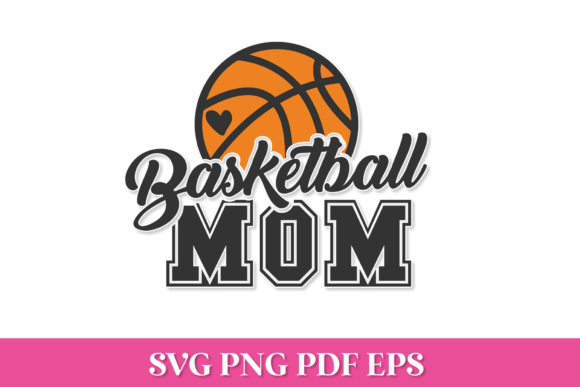 Basketball Mom SVG Quote for Graphics and Crafts