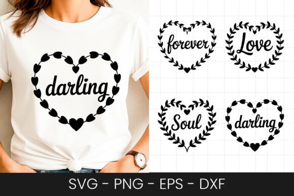 Darling Love Heart Quote Design SVG PNG for Graphics & Crafts
