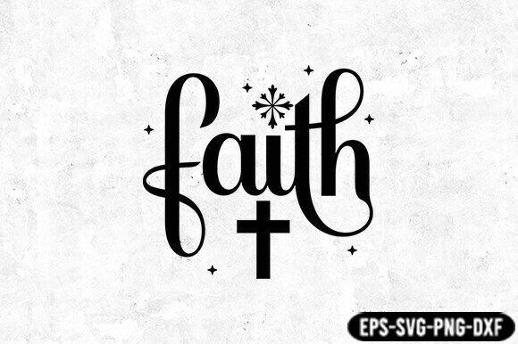 Faith SVG Religious Quote: A Smart Graphics Pick for Crafts