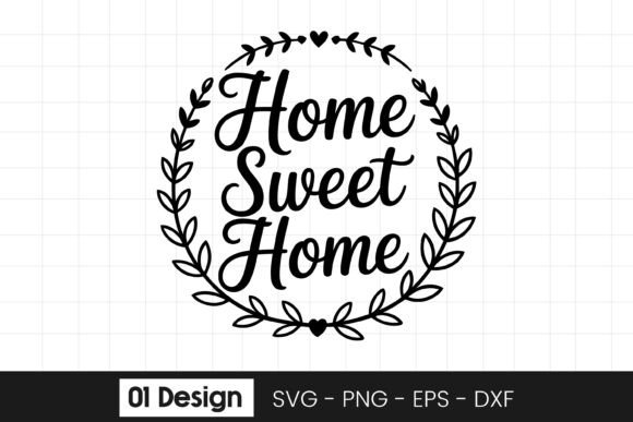 Home Sweet Home Quote Wreath SVG PNG for Graphics and Crafts