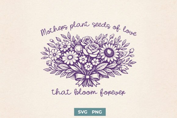 Mothers Day SVG PNG, Floral Mom Shirt for Graphics and Crafts