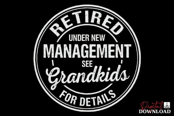 Retired Grandkids Quote Golf SVG for Graphics and Crafts