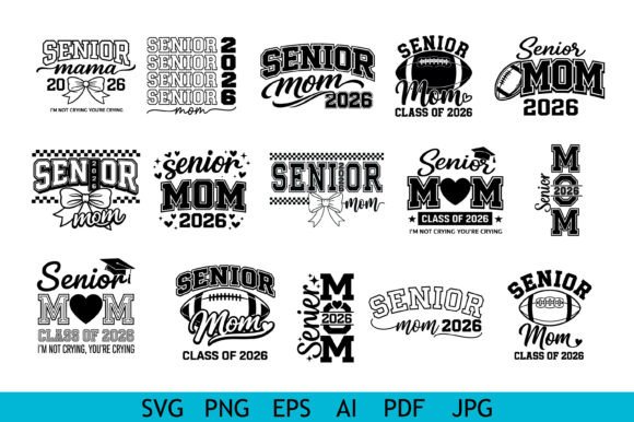 Senior Mom 2026 Design Bundle: Premium Graphics for Crafts